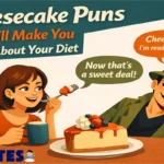 Cheesecake Puns That Will Make You Forget About Your Diet