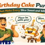 180 Birthday Cake Puns That Make Every Slice Sweet and Silly