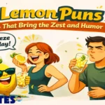 180 Lemon Puns That Bring the Zest and Humor
