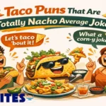 Taco Puns That Are Totally Nacho Average Jokes