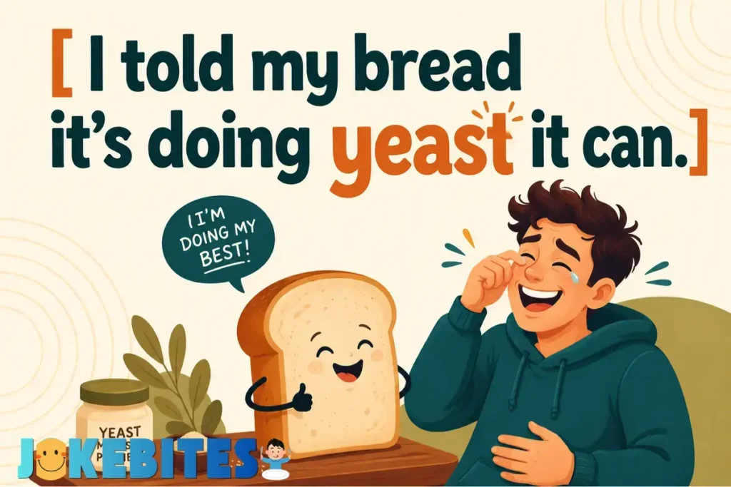 Bread Puns One Liner