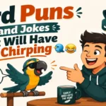 Bird Puns and Jokes That Will Have You Chirping π¦π€£