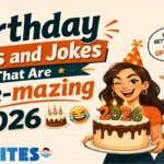 Birthday Puns and Jokes That Are Age-mazing 2026 🎂🤣