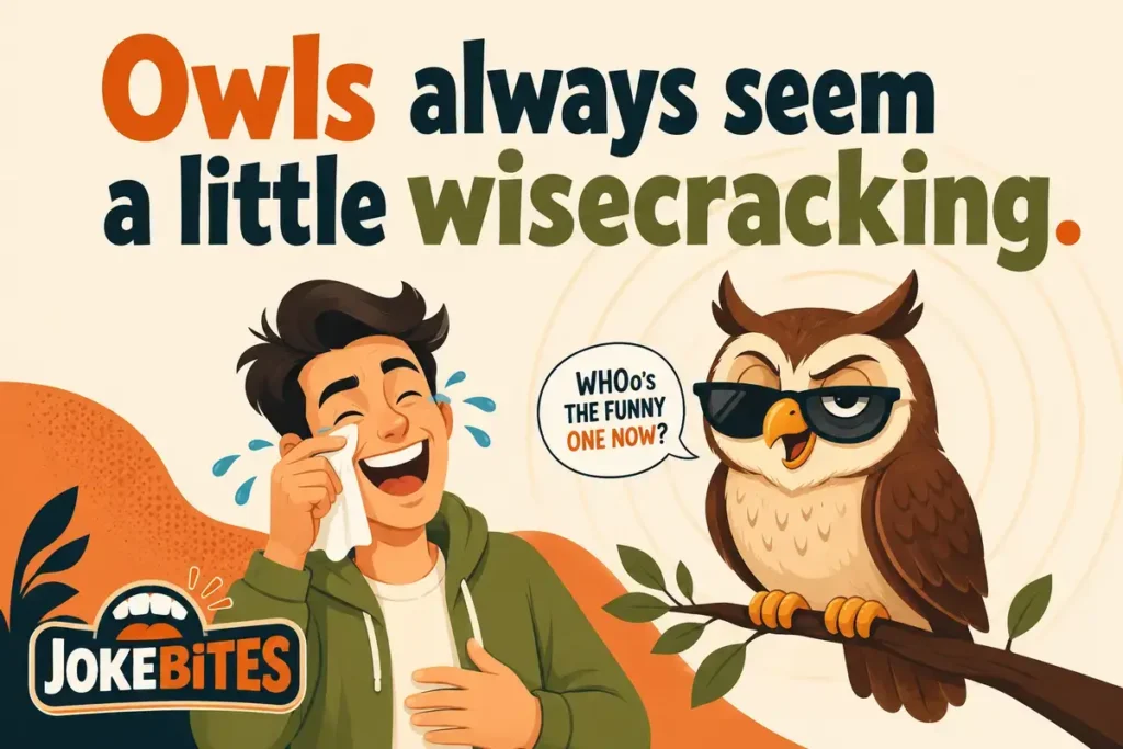 Bird Puns And Jokes About Owls